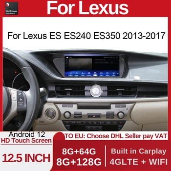 Android 12 Qualcomm GPS sredstva Za Lexus ES ES200 ES250 ES350 ES300H 2013-2017 video Player CarPlay AndroidAuto Radio Stereo